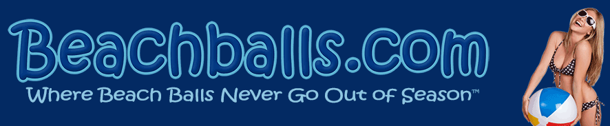 Beachballs.com Where Beach Balls Never Go Out of Season!
